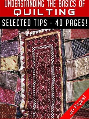 cover image of Understanding the Basics of Quilting